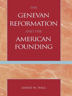cover image of The Genevan Reformation and the American Founding